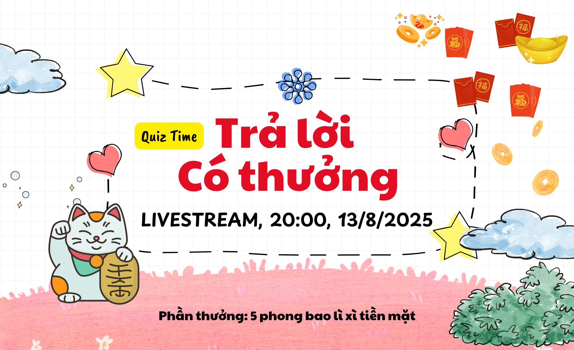 LIVESTREAM: TRẢ LỜI - CÓ THƯỞNG